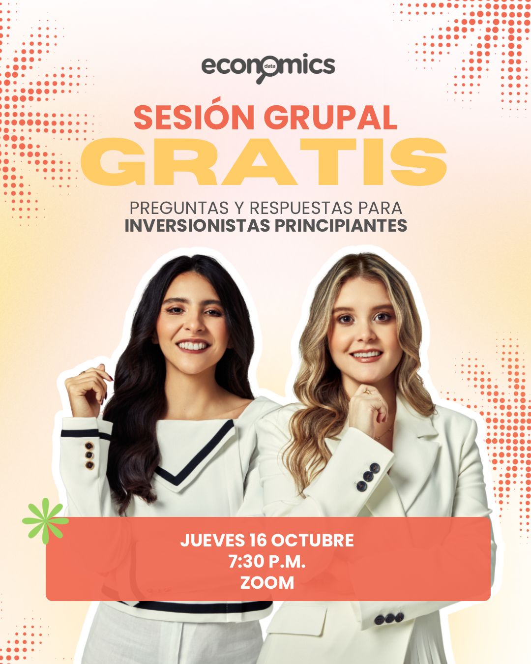 Sesion Grupal GRATIS para Inversionistas Principiantes Jueves 16 de Octubre